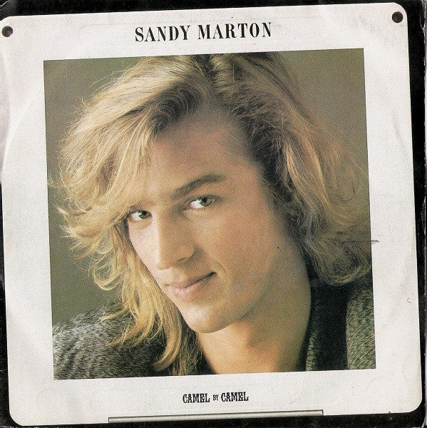 Sandy Marton - Camel By Camel (7")