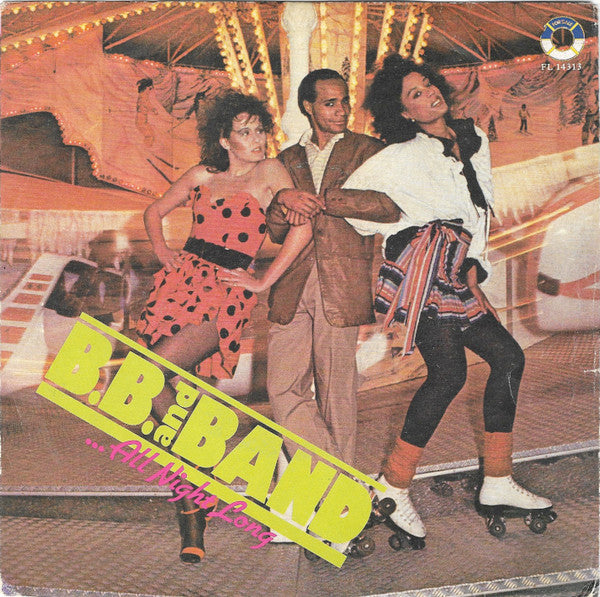 B.B. & Band - ...All Night Long (7")