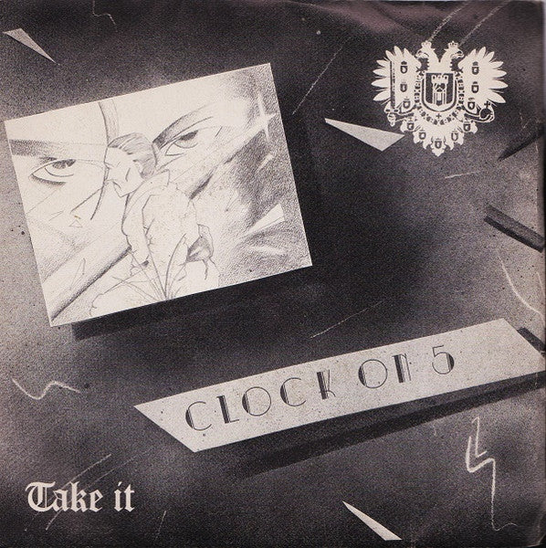 Clock On 5 - Take It (7", Single)