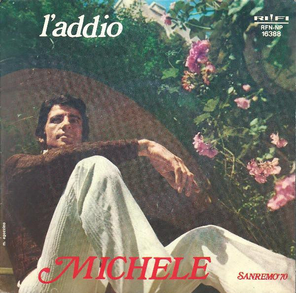 Michele - L’Addio (7")