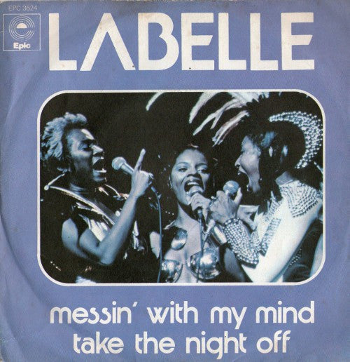 LaBelle - Messin' With My Mind (7")