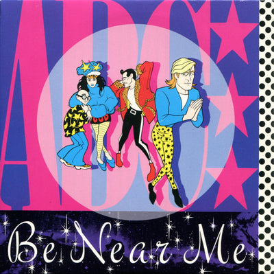 ABC - Be Near Me (7", Single)