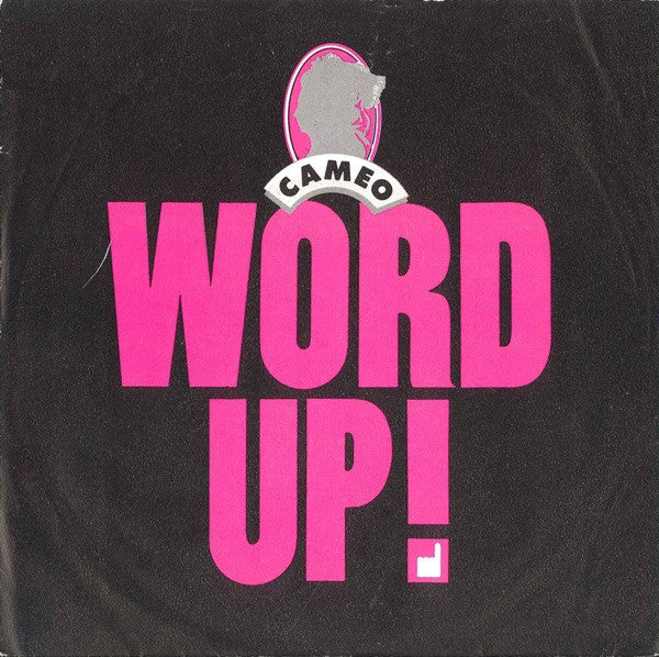 Cameo - Word Up! (7", Single)