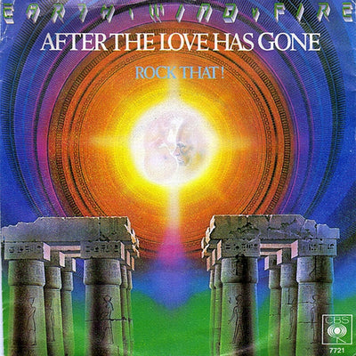 Earth, Wind & Fire - After The Love Has Gone (7", Single)
