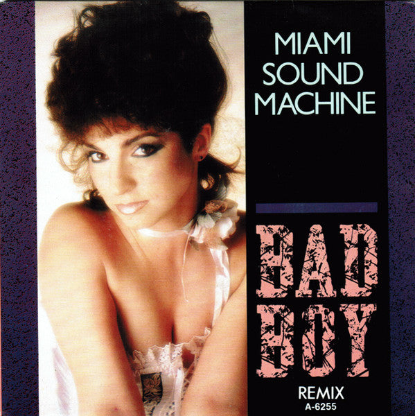 Miami Sound Machine - Bad Boy (Remix) (7", Single)