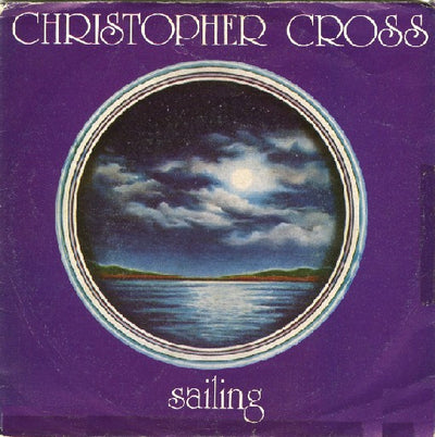 Christopher Cross - Sailing (7")