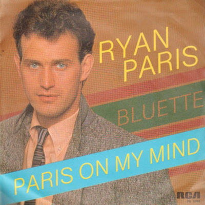 Ryan Paris - Bluette / Paris On My Mind (7")