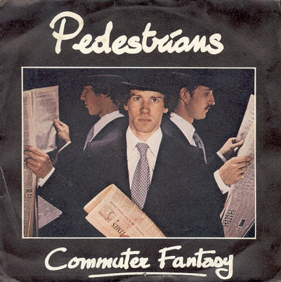 Pedestrians - Commuter Fantasy (7")