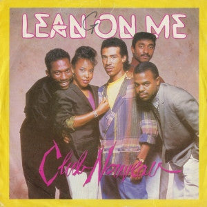 Club Nouveau - Lean On Me (7")