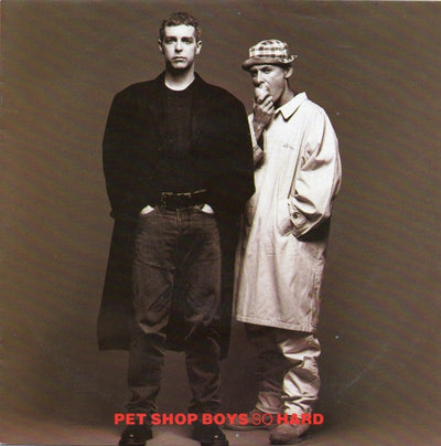 Pet Shop Boys - So Hard (7", Single)