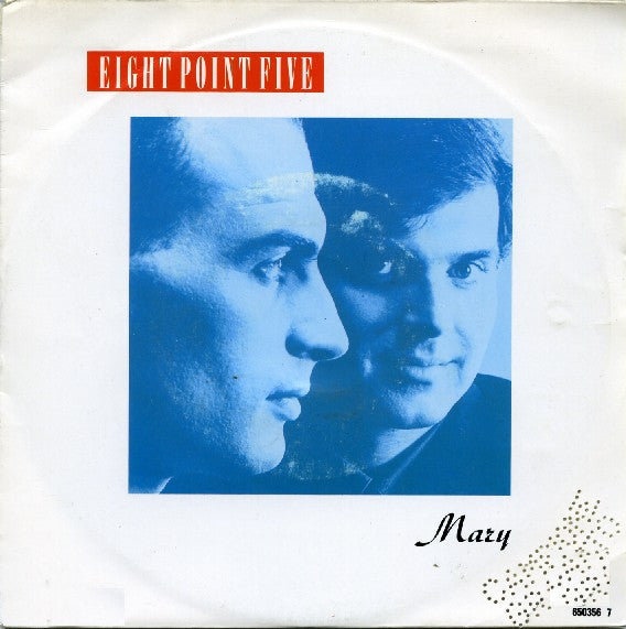 Eight Point Five - Mary (7", Single)