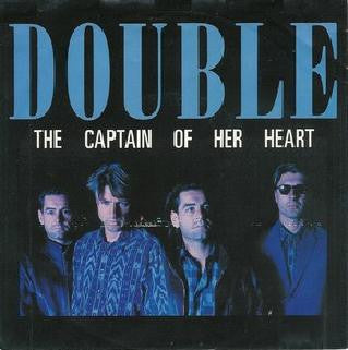 Double - The Captain Of Her Heart (7")