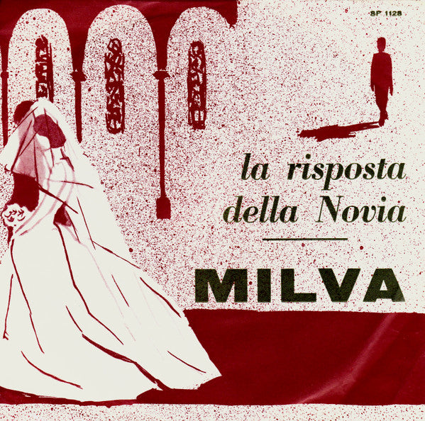 Milva - La Risposta Della Novia (7")