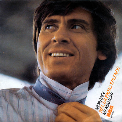 Gianni Morandi - Nel Silenzio Splende / Mi Manchi (7")