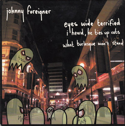 Johnny Foreigner - Eyes Wide Terrified (7", Single)