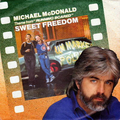 Michael McDonald - Sweet Freedom (7")
