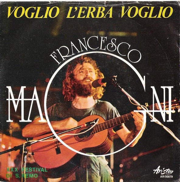 Francesco Magni - Voglio L'Erba Voglio (7")