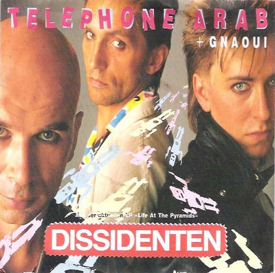 Dissidenten - Telephone Arab / Gnaoui (7", Single)