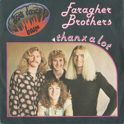 Faragher Bros - Thanx A Lot / You Know That (7")