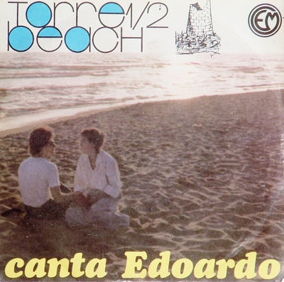 Edoardo - Torre 1/2 Beach (7", Ltd)