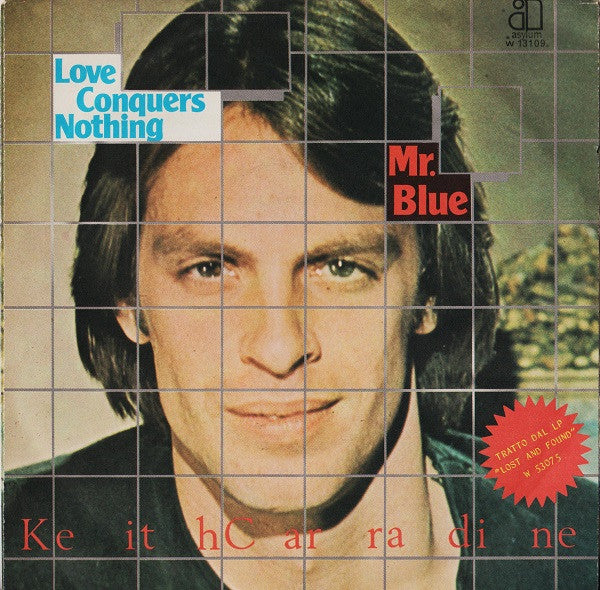 Keith Carradine - Love Conquers Nothing / Mr Blue (7")