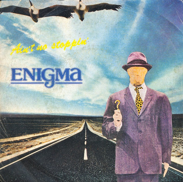 Enigma - Ain't No Stoppin' (7")