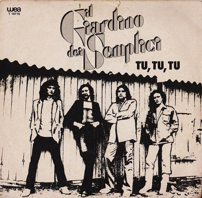 Il Giardino Dei Semplici - Tu, Tu, Tu (7")