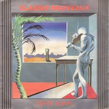 Classix Nouveaux - Never Again (7", Single)