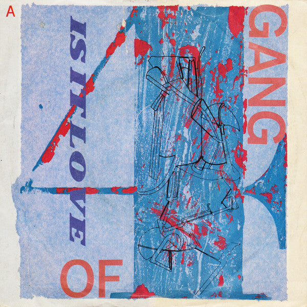 Gang Of Four - Is It Love (7")