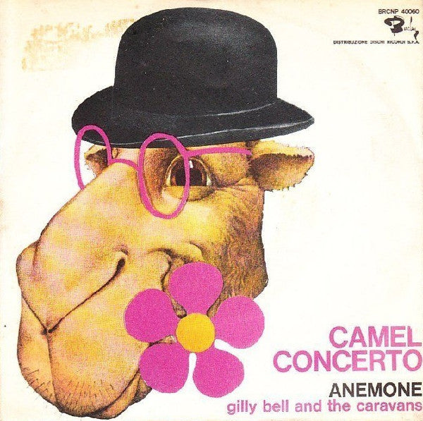 Gilly Bell And The Caravans - Camel Concerto (7")