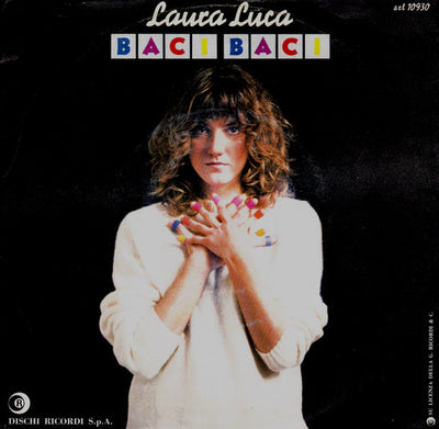 Laura Luca - Baci Baci (7")