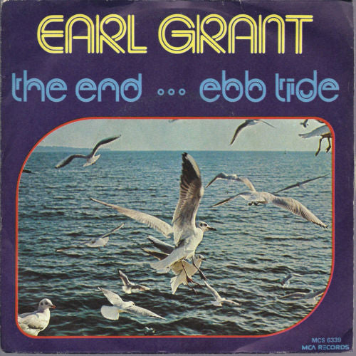 Earl Grant - The End / Ebb Tide (7")