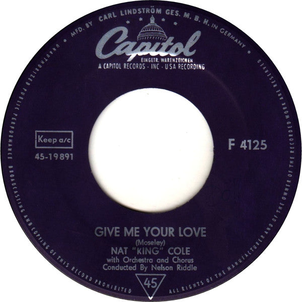 Nat King Cole - Give Me Your Love / Madrid (7", Single)
