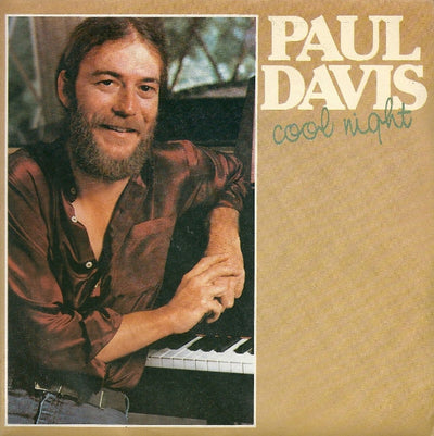 Paul Davis - Cool Night (7")