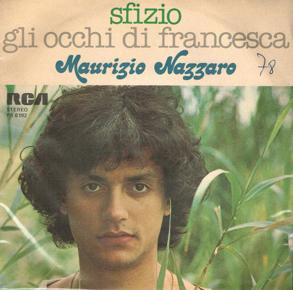 Maurizio Nazzaro - Sfizio / Gli Occhi Di Francesca (7")