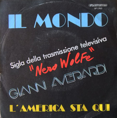 Gianni Averardi - Il Mondo (7")