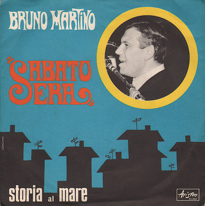Bruno Martino - Sabato Sera (7", Single)