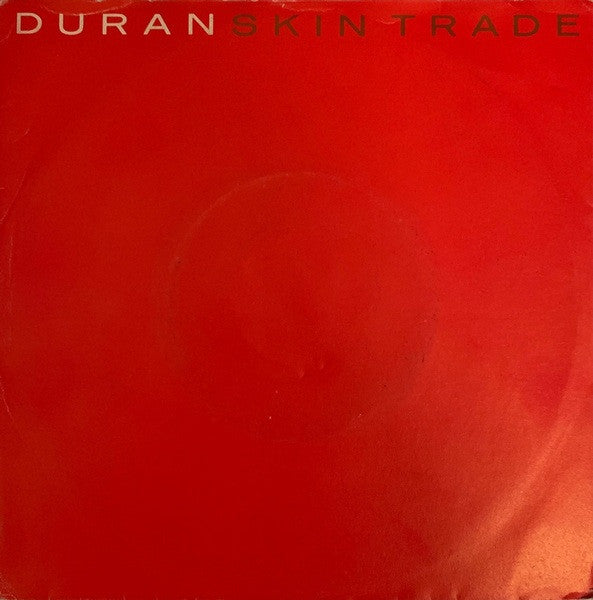 Duran Duran - Skin Trade (7", Single)
