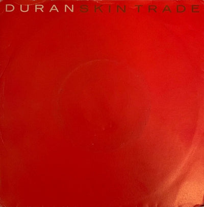 Duran Duran - Skin Trade (7", Single)