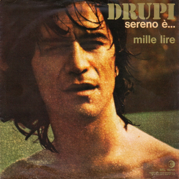 Drupi - Sereno È... / Mille Lire (7")