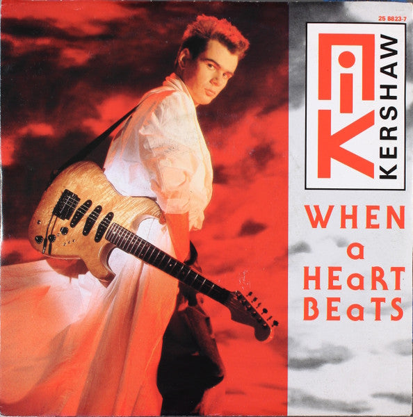 Nik Kershaw - When A Heart Beats (7")