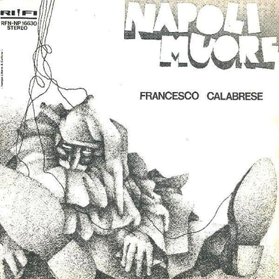 Francesco Calabrese - Napoli Muore (7")