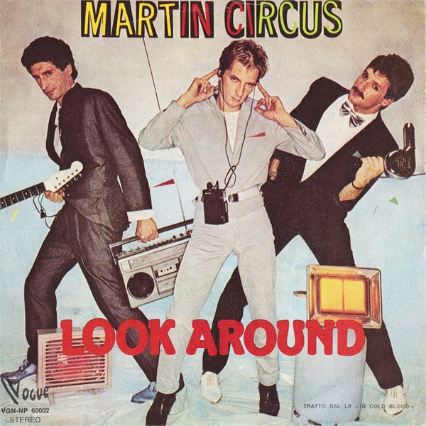 Martin Circus - Look Around (7")