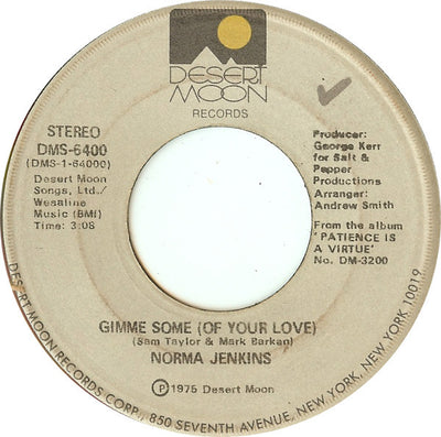 Norma Jenkins - Gimme Some (Of Your Love) (7", Single)