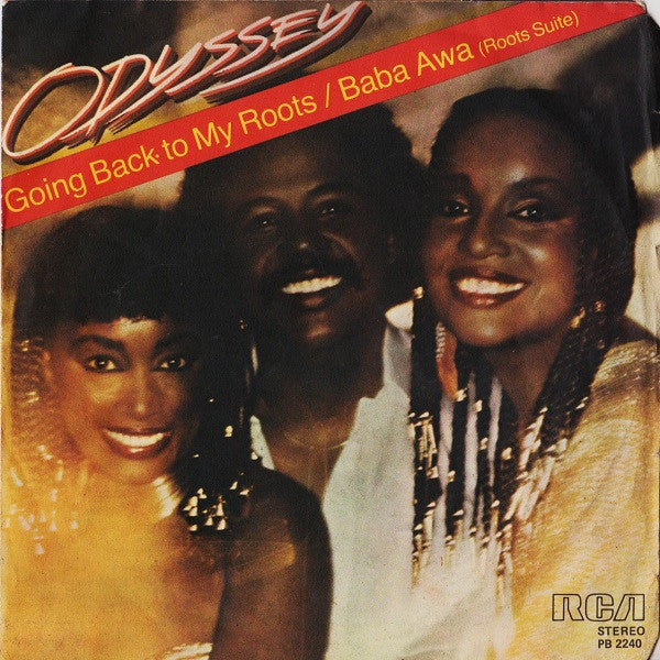 Odyssey - Going Back To My Roots / Baba Awa (Roots Suite) (7")
