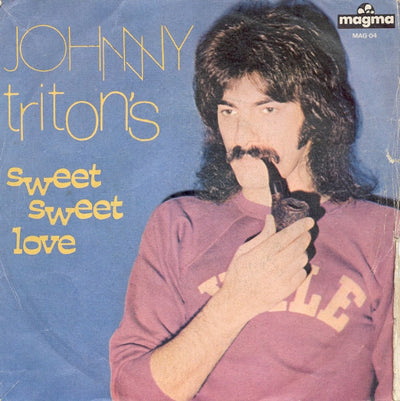 Johnny Ex Cantante Dei Tritons - Sweet Sweet Love (7")