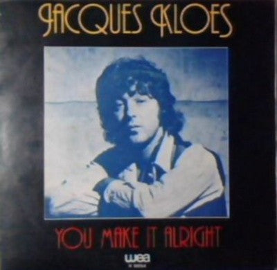 Jacques Kloes - You Make It Alright (7", Single)