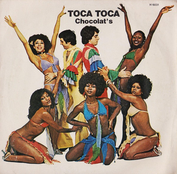 Chocolat's - Toca Toca (7", Single)