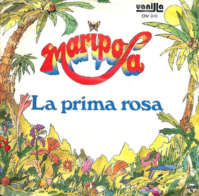 Mariposa - La Prima Rosa (7")