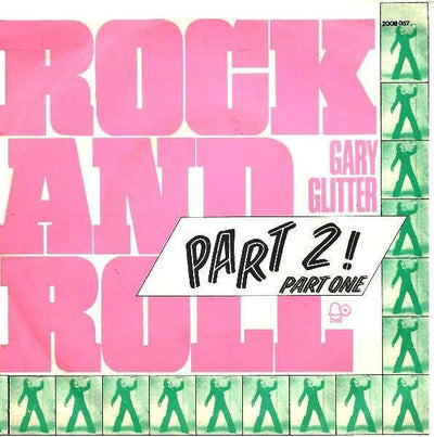 Gary Glitter - Rock And Roll, Part 2 ! Part One (7")